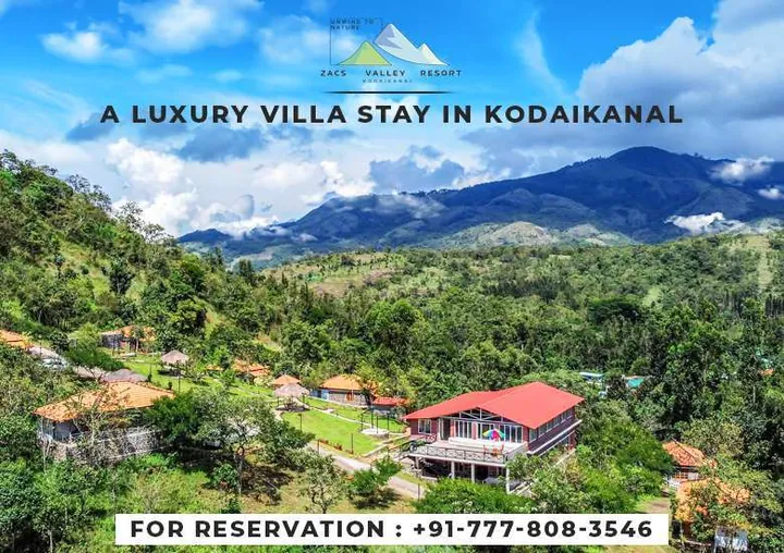 Zacs Valley Resort - A Luxury Villa Stay in kodaikanal